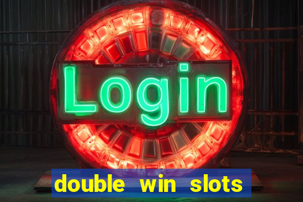 double win slots casino game